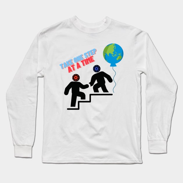 Take one step at a time Long Sleeve T-Shirt by Clean P